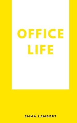 office life Paperback Libresco Feeds Private Limited