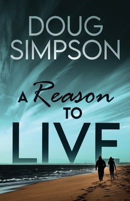 A Reason To Live Paperback Next Chapter