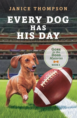 Every Dog Has His Day: Volume 5 Paperback Barbour Publishing