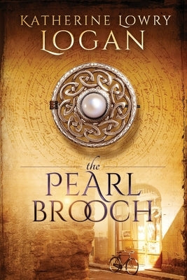 The Pearl Brooch: Time Travel Romance Paperback Independently Published