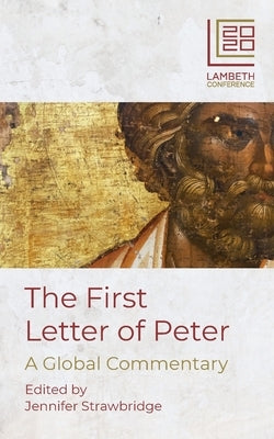 The First Letter of Peter: A Global Commentary SCM Press