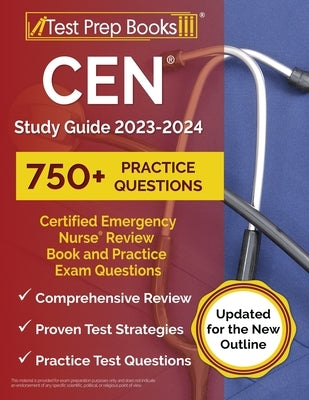 Paperback CEN Study Guide 2023-2024 by Test Prep Books with practice exam questions for emergency nursing certification review.