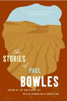 The Stories of Paul Bowles Paperback Ecco Press