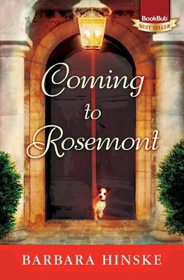 Coming to Rosemont: The First Novel in the Rosemont Series Paperback Casa del Northern Publishing