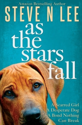 As The Stars Fall: A Book for Dog Lovers Paperback Blue Zoo