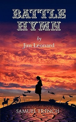 Battle Hymn Paperback Samuel French, Inc.