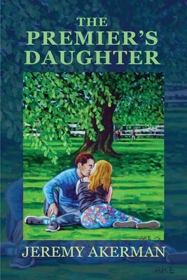 The Premier's Daughter Paperback Moose House Publications