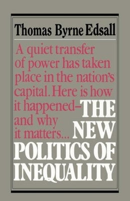 New Politics of Inequality Paperback W. W. Norton & Company