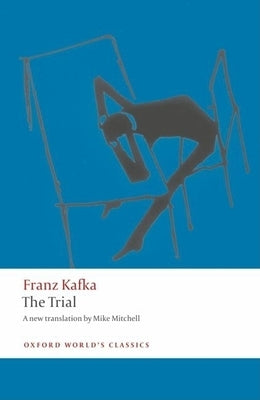 The Trial Oxford University Press, USA