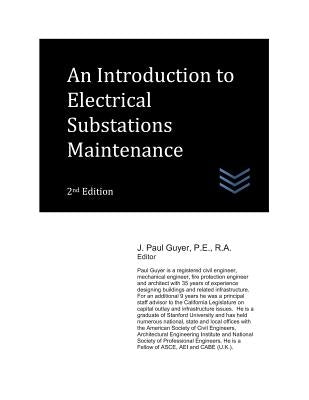 An Introduction to Electrical Substations Maintenance Paperback Independently Published