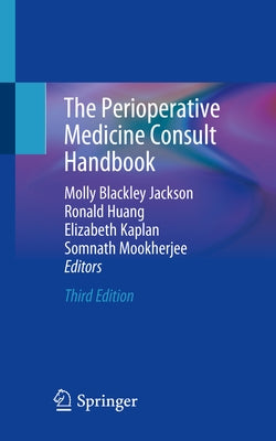 The Perioperative Medicine Consult Handbook Paperback Springer