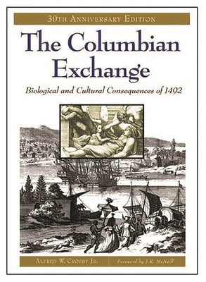 The Columbian Exchange Paperback ABC-Clio, LLC