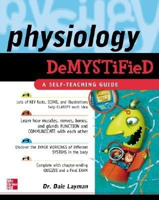 Physiology Demystified Paperback McGraw-Hill Companies