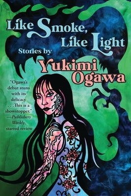 Like Smoke, Like Light: Stories Paperback Mythic Delirium Books