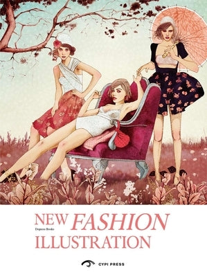 New Fashion Illustration Paperback Cypi Press