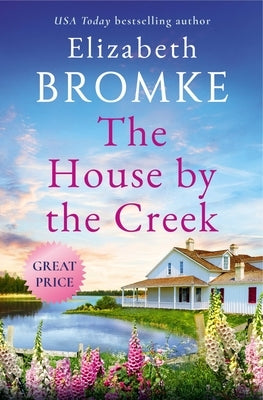 The House by the Creek Paperback Forever