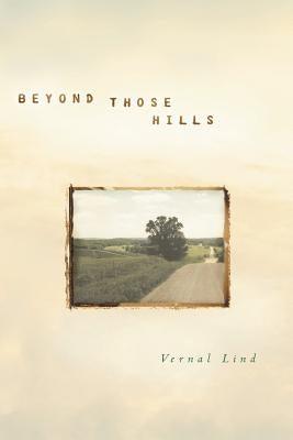 Beyond Those Hills Paperback Redemption Press