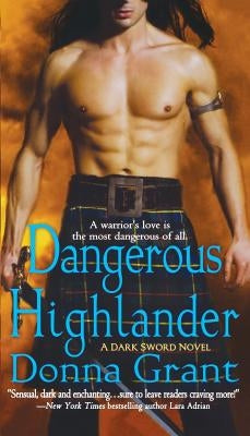 Dangerous Highlander: A Dark Sword Novel Paperback St. Martin's Griffin