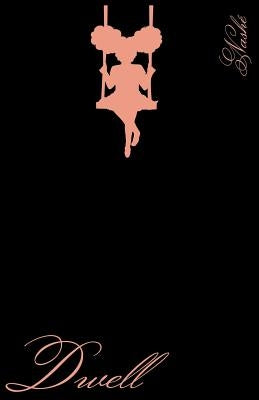 Dwell Paperback Alayzah Wilson