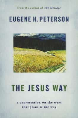 Paperback of "The Jesus Way" by William B. Eerdmans Publishing, featuring the book cover with title and author details.