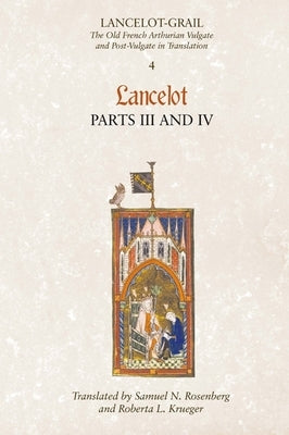Lancelot, Part 3/Lancelot, Part 4 Paperback Boydell & Brewer
