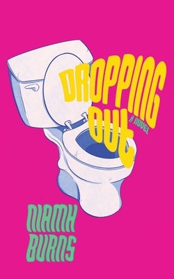 Dropping Out Paperback Whiskey Tit