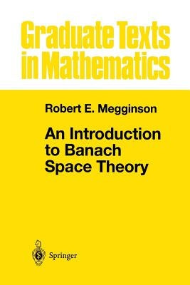 An Introduction to Banach Space Theory Paperback Springer