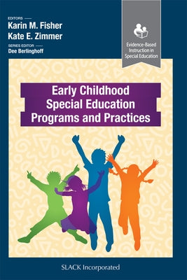 Early Childhood Special Education Programs and Practices Paperback Slack