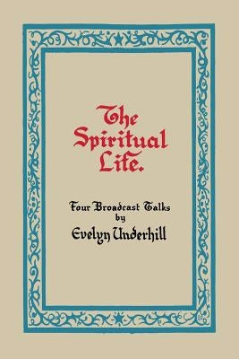 The Spiritual Life Paperback Martino Fine Books