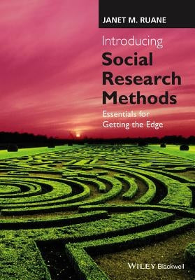 Introducing Social Research Methods - Essentialsfor Getting the Edge Paperback Wiley-Blackwell