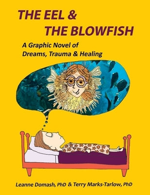 The Eel and the Blowfish Paperback Ipbooks