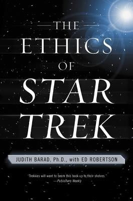 The Ethics of Star Trek Paperback Harper Perennial
