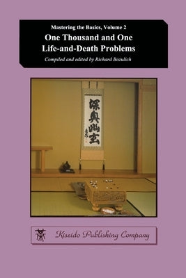 One Thousand and One Life-and-Death Problems Paperback Kiseido Publishing Company