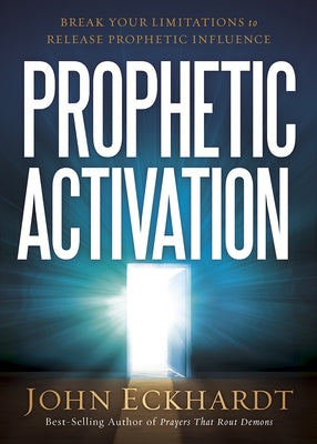 Book cover for "Prophetic Activation" by Charisma House, featuring vibrant design and prophetic symbols.