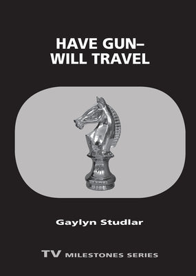 Have Gun--Will Travel Paperback Wayne State University Press