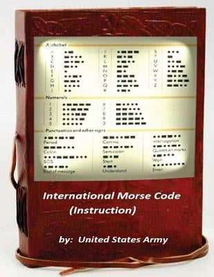 International Morse Code (Instruction) Paperback Createspace Independent Publishing Platform