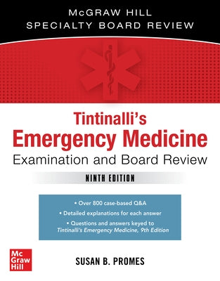 Tintinalli's Emergency Medicine Examination and Board Review Paperback McGraw Hill / Medical