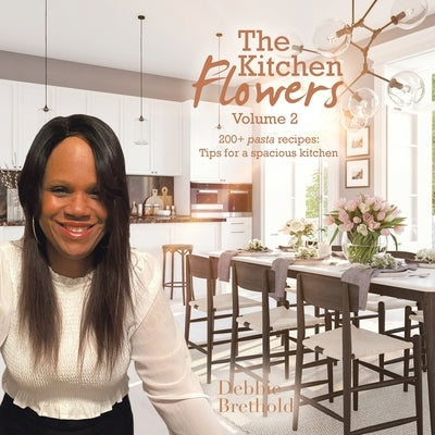 The Kitchen Flowers Volume 2 Paperback Liferich