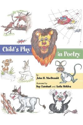 Child's Play in Poetry Paperback Xulon Press