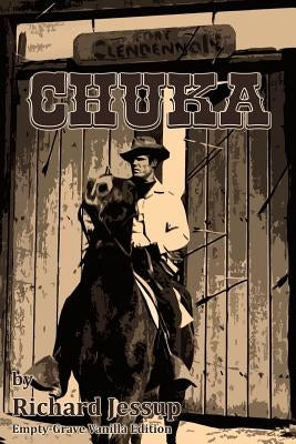 Chuka: Empty-Grave Vanilla Edition Paperback Createspace Independent Publishing Platform