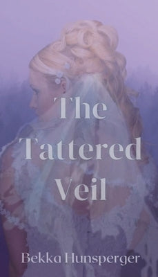 The Tattered Veil Paperback Page Publishing, Inc.