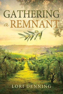 Gathering a Remnant Paperback Cfi
