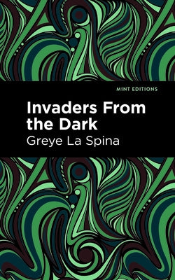 Invaders from the Dark Paperback Mint Editions