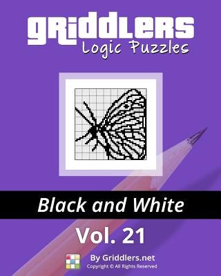 Griddlers Logic Puzzles: Black and White Paperback Griddlers.Net