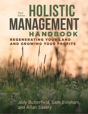 Paperback Holistic Management Handbook by Island Press, third edition, featuring a green cover with farmland and land management illustrations.