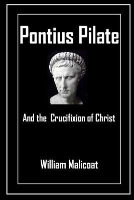 Pontius Pilate and the Crucifixion of Christ Paperback Open Bible Trust
