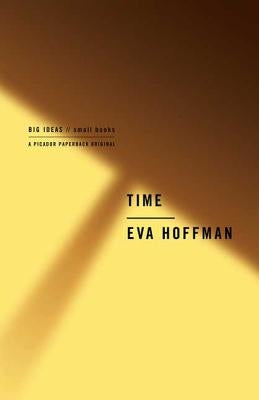 Time: Big Ideas, Small Books Paperback Picador USA