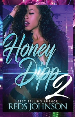 Honey Dipp 2 Paperback Createspace Independent Publishing Platform