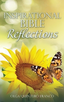 Inspirational Bible Reflections Paperback Xulon Press