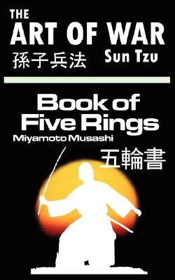 The Art of War by Sun Tzu & The Book of Five Rings by Miyamoto Musashi Paperback www.bnpublishing.com